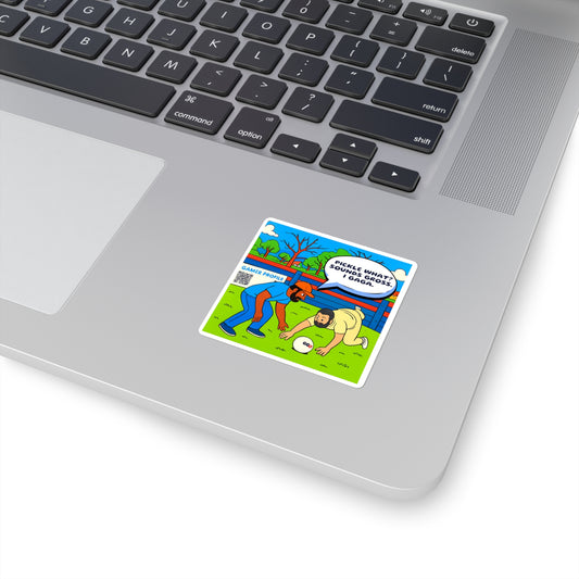Square Sticker — Funny Gamer Comic 'Pickle What? Sounds Gross. I Gagaball'