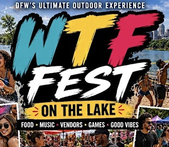 WTFFEST - WHERE THE FUN!